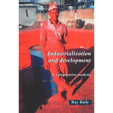 Industrialization and Development: An Introduction