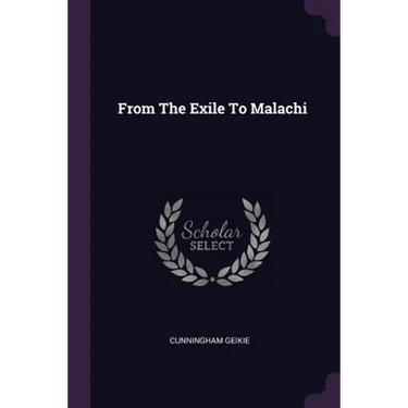 From The Exile To Malachi