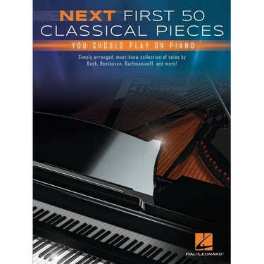 Next First 50 Classical Pieces You Should Play on Piano