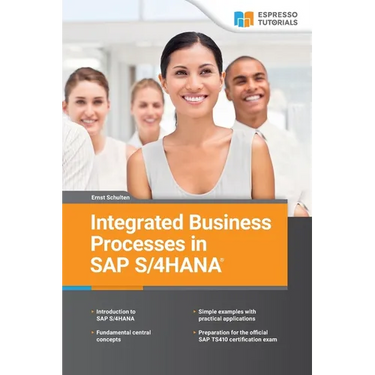 Integrated Business Processes in SAP S/4HANA