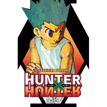 Hunter X Hunter (3-In-1 Edition), Vol. 6: Includes Vols. 16, 17, & 18