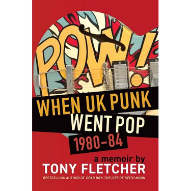 Pow!: When UK Punk Went Pop, 1980-84