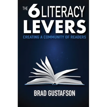 The 6 Literacy Levers: Creating a Community of Readers