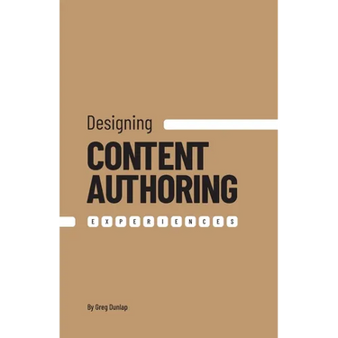 Designing Content Authoring Experiences