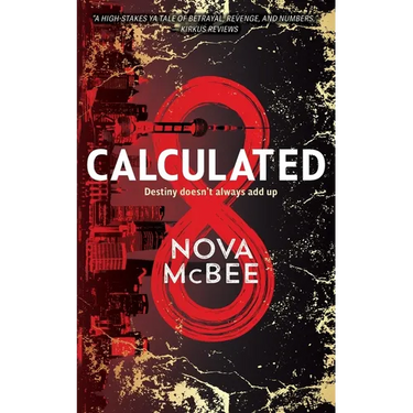 Calculated: A YA Action Adventure Series