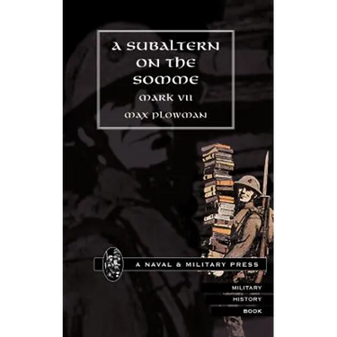 Subaltern on the Somme