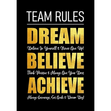 Team Rules - Dream - Believe - Achieve: Motivational Company Gifts for Employees - Coworkers - Office Staff Members Inspirational Teamwork Gift