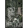 Owl's Silent Strike