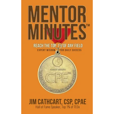 Mentor Minutes: Reach the Top 1% of Any Field - Expert Wisdom for Daily Success