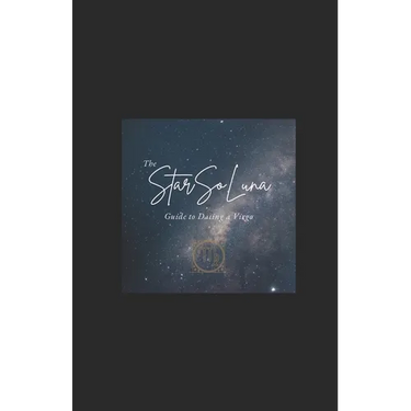 The StarSoLuna Survival Guide to Dating a Virgo