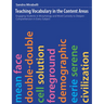 Teaching Vocabulary in the Content Areas: Engaging Students in Morphology and Word Curiosity to Deepen Comprehension in Every Subject