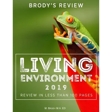 Brody's Review: Living Environment 2019: Living Environment Review in Less Than 100 Pages