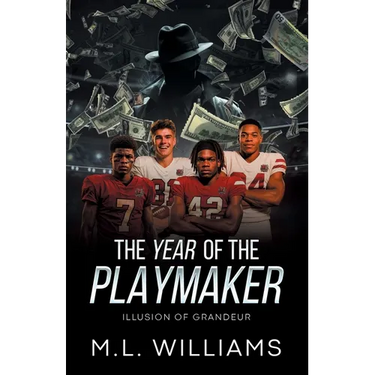 The Year of the Playmaker: Illusion of Grandeur
