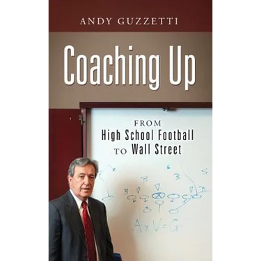 Coaching Up: From High School Football To Wall Street