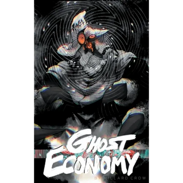 Ghost Economy