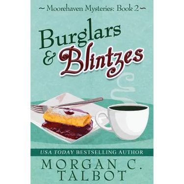 Burglars & Blintzes