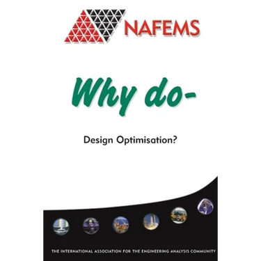 Why do Design Optimisation?