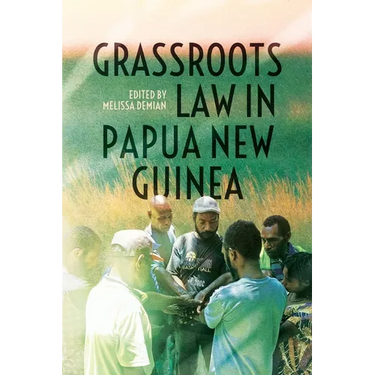 Grassroots Law in Papua New Guinea
