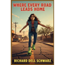 Where Every Road Leads Home: Where Every Neighbor is Family