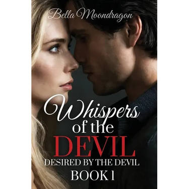 Whispers of the Devil: Desired by the Devil Book 1
