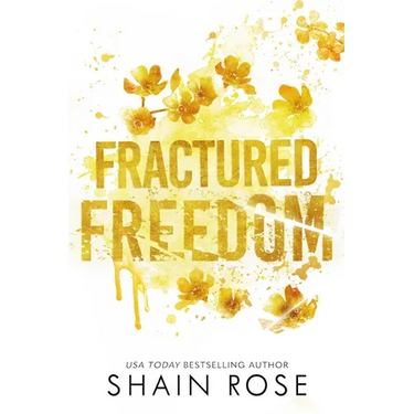 Fractured Freedom