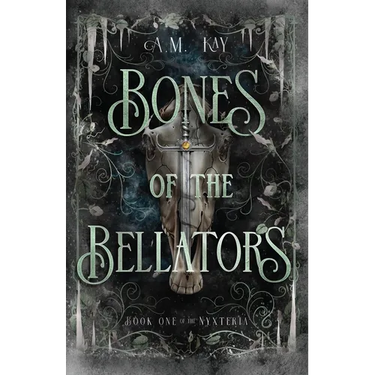 Bones of the Bellators: Book One of the Nyxteria