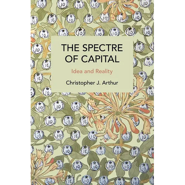 The Spectre of Capital: Idea and Reality