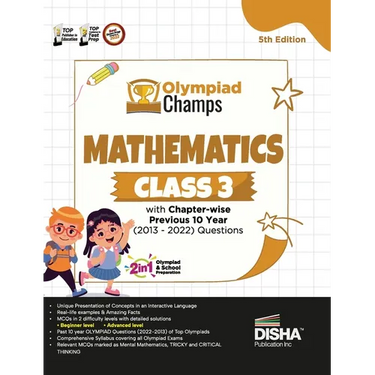 Olympiad Champs Mathematics Class 3 with Chapter-wise Previous 10 Year (2013 - 2022) Questions 5th Edition Complete Prep Guide with Theory, PYQs, Past