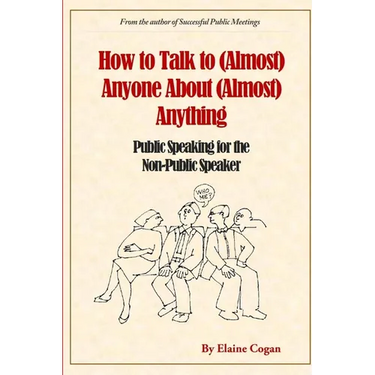 How to Talk to (Almost) Anyone About (Almost) Anything