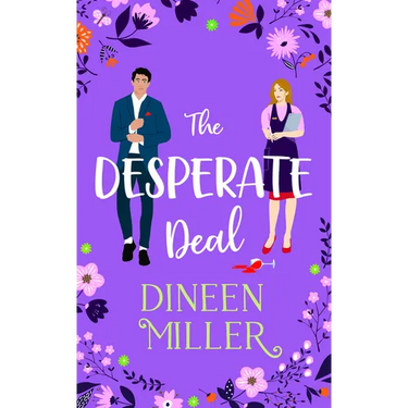 The Desperate Deal: A Small Town Sweet Romantic Comedy