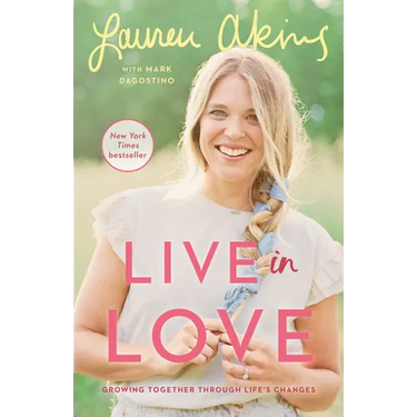 Live in Love: Growing Together Through Life's Changes