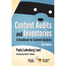 Content Audits and Inventories: A Handbook for Content Analysis