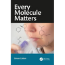 Every Molecule Matters