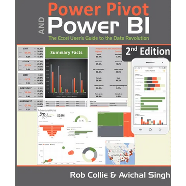 Power Pivot and Power Bi: The Excel User's Guide to Dax, Power Query, Power Bi & Power Pivot in Excel 2010-2016
