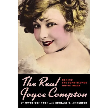 The Real Joyce Compton: Behind the Dumb Blonde Movie Image
