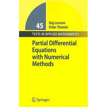 Partial Differential Equations with Numerical Methods