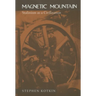 Magnetic Mountain: Stalinism as a Civilization