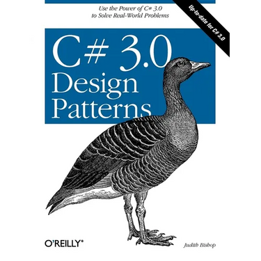 C# 3.0 Design Patterns: Use the Power of C# 3.0 to Solve Real-World Problems