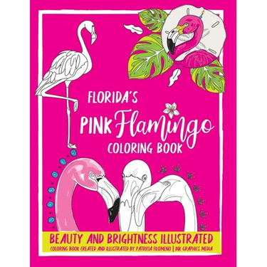 Florida's Pink Flamingo Coloring Book