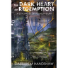 The Dark Heart of Redemption: A Chronicles of Actaeon Story