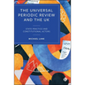 The Universal Periodic Review and the UK: State Practice and Constitutional Actors