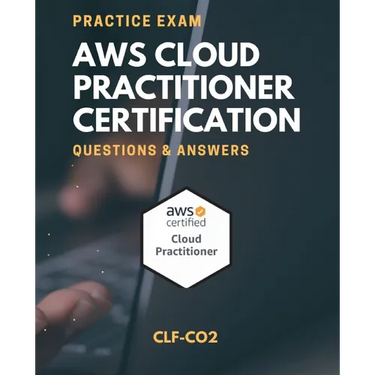 AWS Cloud Practitioner, Practice Exam