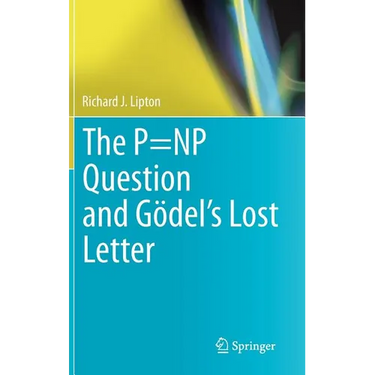 The P=np Question and Gödel's Lost Letter