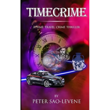 Timecrime: A time travel crime thriller