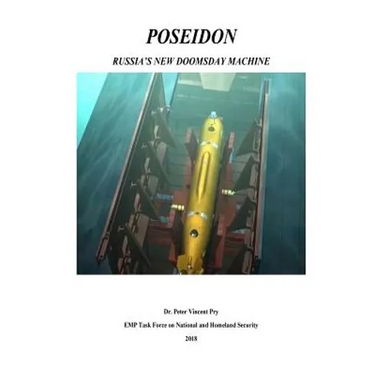 Poseidon: Russia's New Doomsday Machine