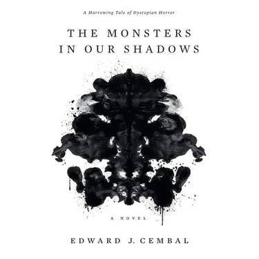 The Monsters in our Shadows