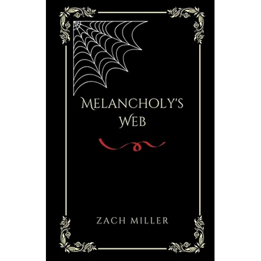 Melancholy's Web
