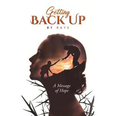 Getting Back Up: A Message of Hope