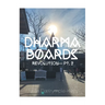 Dharma Boards - Revolution (Pt. 2)