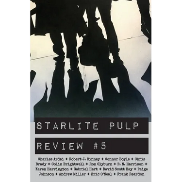 Starlite Pulp Review #5